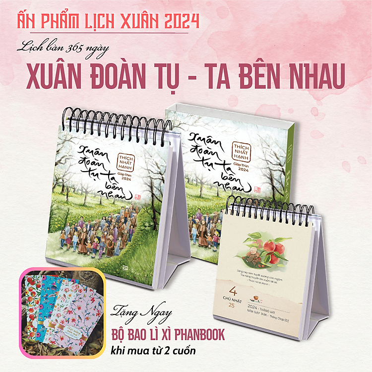 Lịch Bàn 2024 – Xuân Đoàn Tụ, Ta Bên Nhau – Thích Nhất Hạnh