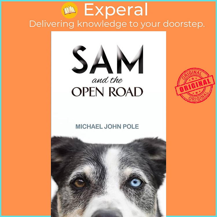 Sách - Sam and the Open Road by Michael John Pole (UK edition, paperback)