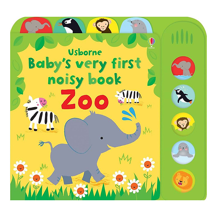 Sách Usborne Baby's Very First Noisy Book: Zoo