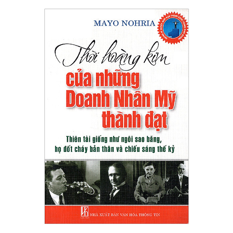 Sách Thời Hoàng Kim Của Những Danh Nhân Mỹ Thành Đạt