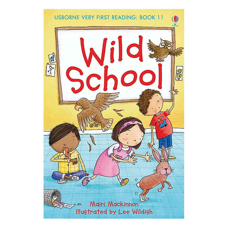 Sách thiếu nhi tiếng Anh - Usborne Very First Reading: 11. Wild School