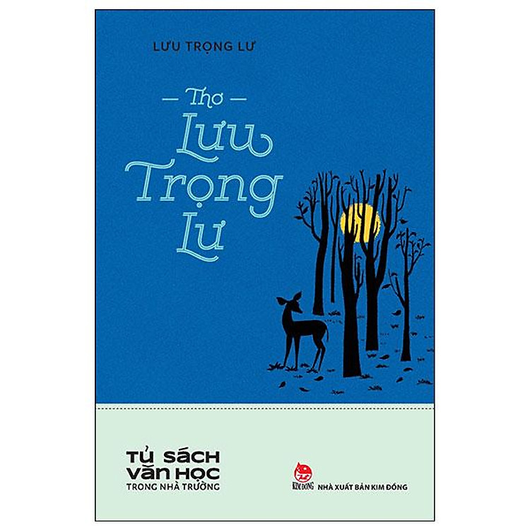 Tủ Sách Văn Học Trong Nhà Trường - Thơ Lưu Trọng Lư - Ảnh 3