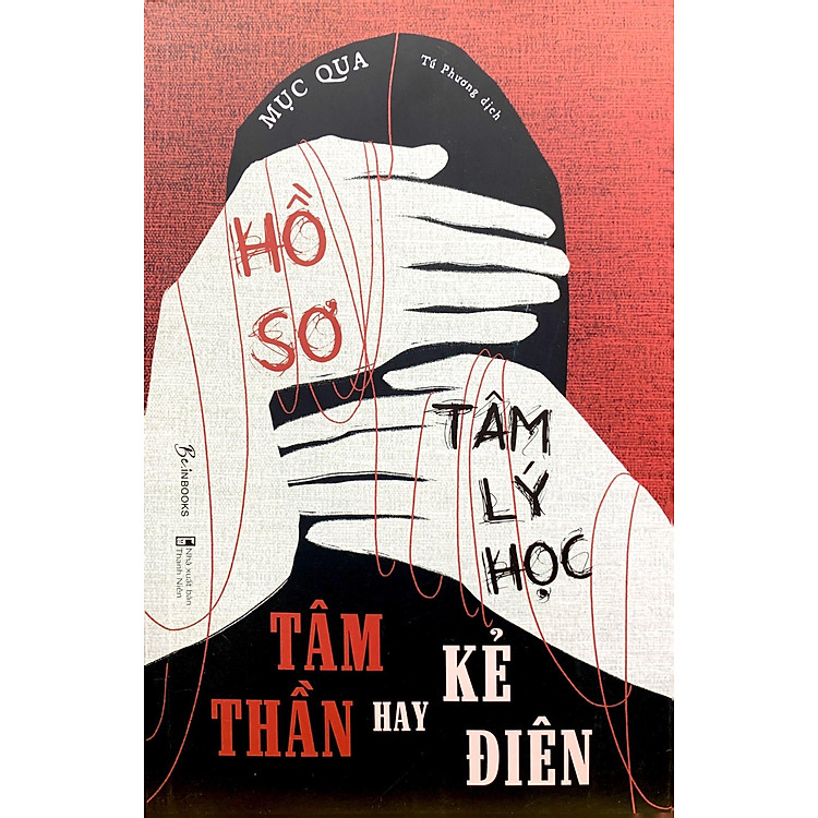 Hồ Sơ Tâm Lý Học Tâm Thần - Ảnh 4