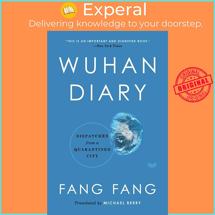 Sách - Wuhan Diary - Dispatches from a Quarantined City by Fang Fang Michael Berry (hardcover)