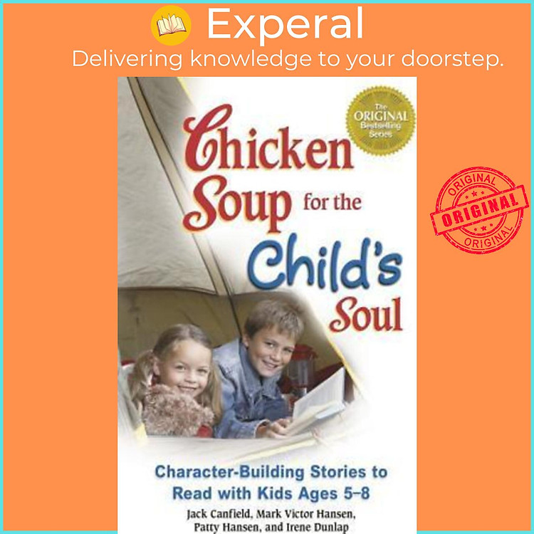 Sách - Chicken Soup for the Child's Soul : Character-Building Stories to Read w by Jack Canfield (US edition, paperback)