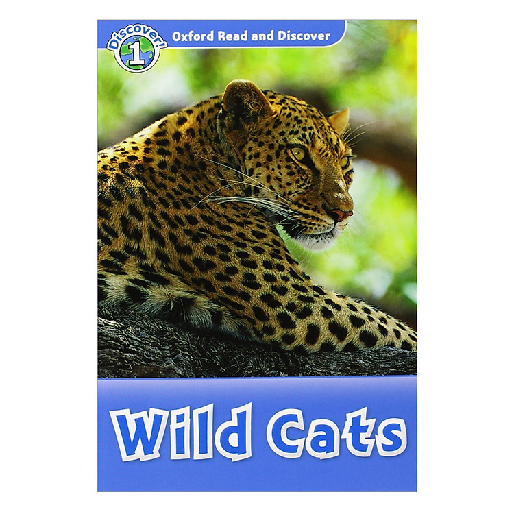 Sách Oxford Read and Discover 1: Wild Cats Audio CD Pack