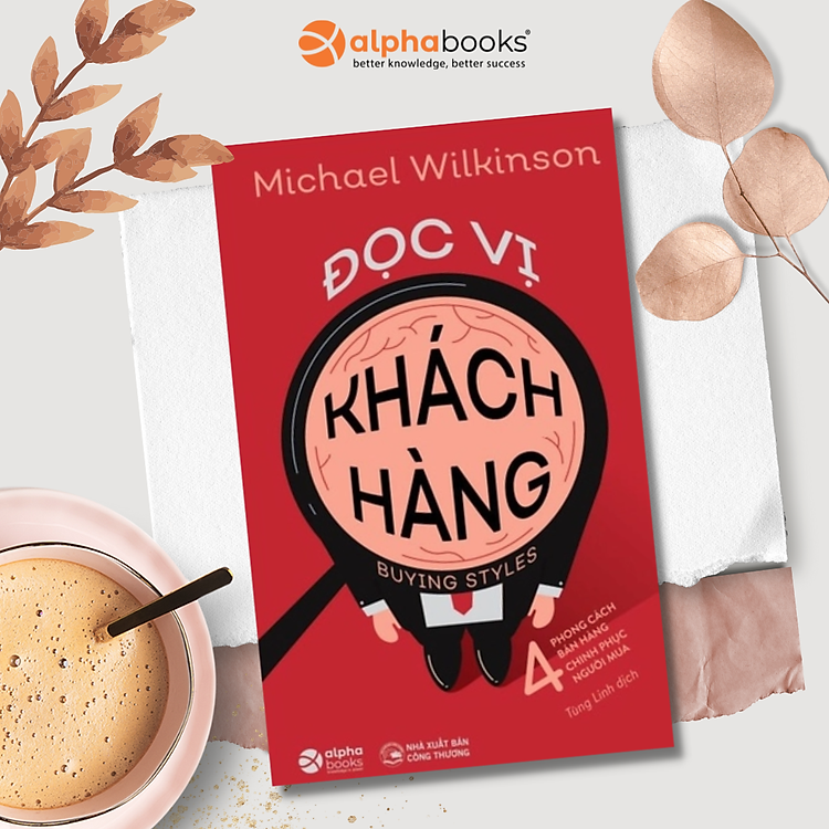 Bộ Sách Về Kỹ Năng Bán Hàng - Alpha Books (Sách Lẻ Tuỳ Chọn)