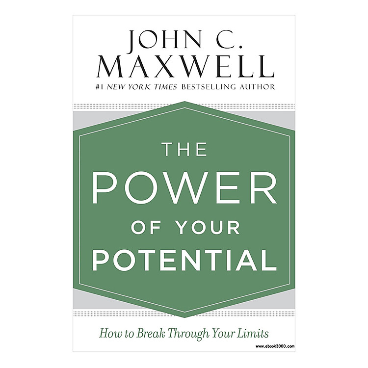 Sách The Power of Your Potential: How to Break Through Your Limits