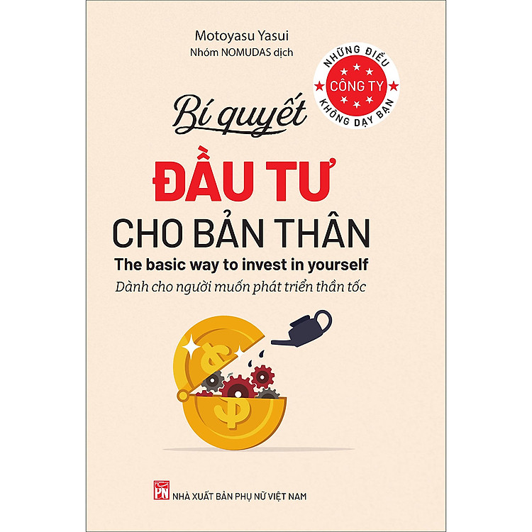 Những Điều Công Ty Không Dạy Bạn – BÍ Quyết Đầu Tư Cho Bản Thân