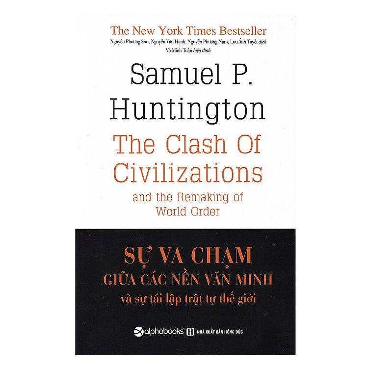 Sách Sự Va Chạm Giữa Các Nền Văn Minh Và Sự Tái Lập Trật Tự Thế Giới (Tái Bản 2018)