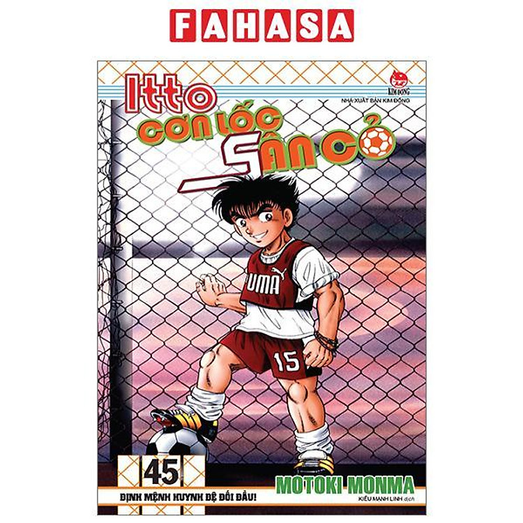 Itto – Cơn Lốc Sân Cỏ – Tập 45 (Tái Bản 2024)