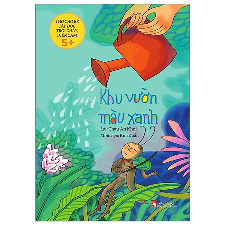 Thơ Cho Bé Tập Đọc Trôi Chảy Diễn Cảm – Khu Vườn Màu Xanh