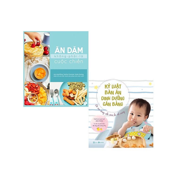 Ăn Dặm Không Phải Là Cuộc Chiến