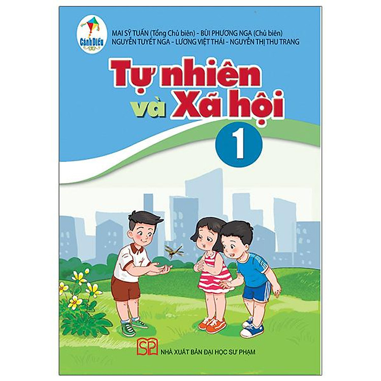 Sách Giáo Khoa Tự Nhiên Và Xã Hội 1 (Cánh Diều) (Chuẩn)
