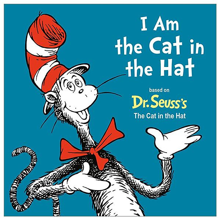 I Am The Cat In The Hat (Dr. Seuss's I Am Board Books)