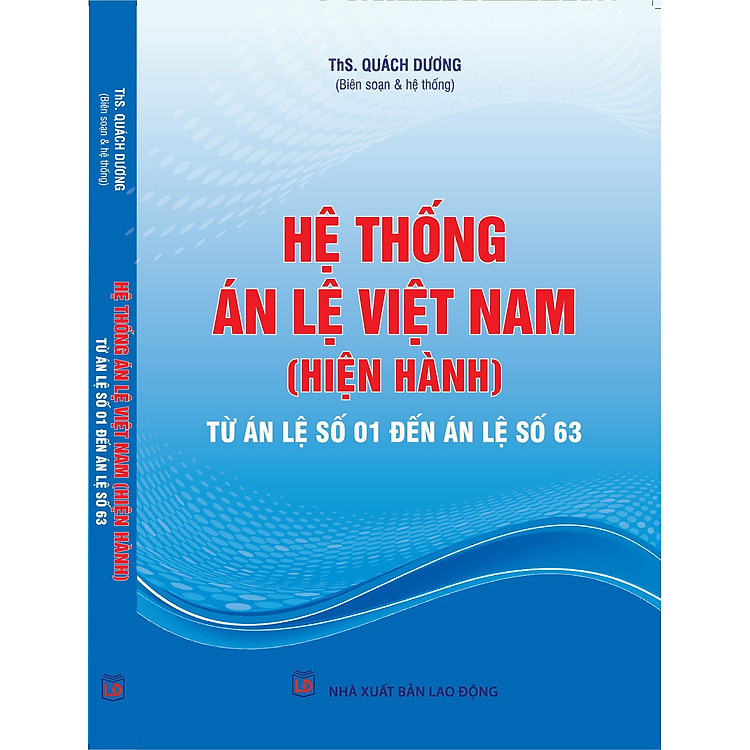 Hệ thống án lệ Việt Nam (hiện hành) từ án lệ số 01 đến án lệ số 70