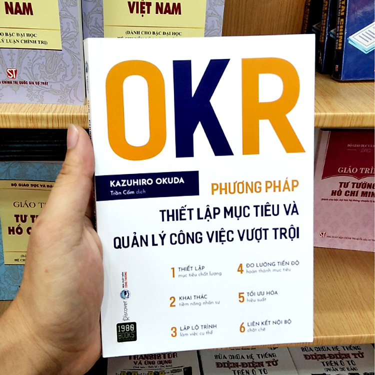 OKR - Phương Pháp Thiết Lập Mục Tiêu Và Quản Lý Công Việc Vượt Trội (Tái Bản 2022) - Ảnh 3