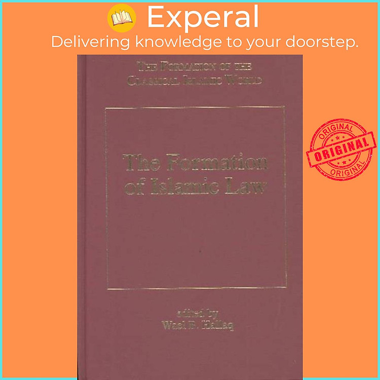Sách - The Formation of Islamic Law by Wael B. Hallaq (UK edition, hardcover)
