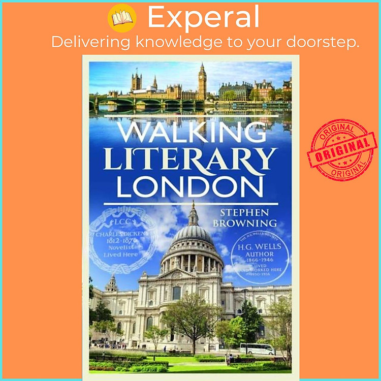 Sách - Walking Literary London by Stephen Browning (UK edition, paperback)