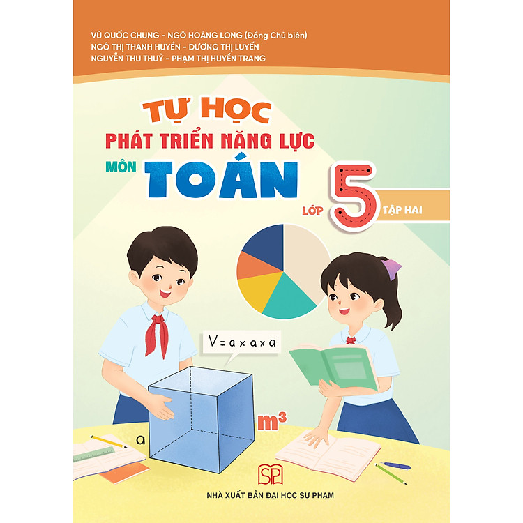Tự Học Phát Triển Năng Lực Môn Toán Lớp 5 (Tập 1, Tập 2)