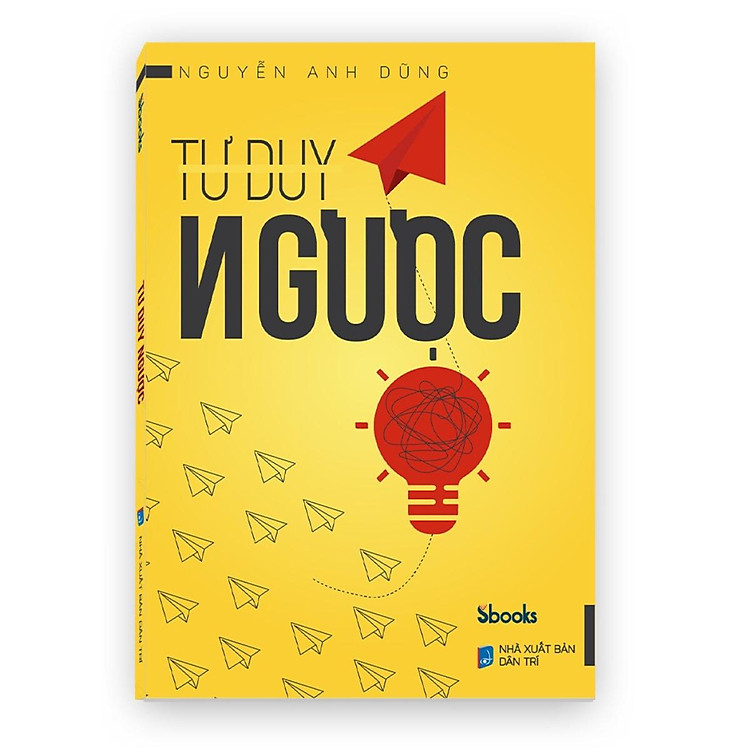 Tư Duy Ngược + Tư Duy Mở - Ảnh 2