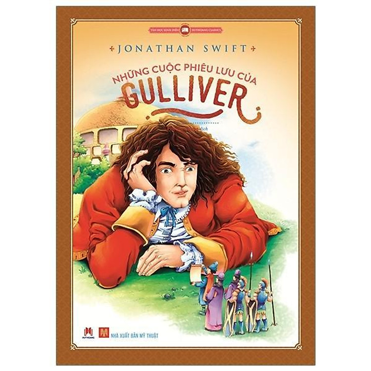 Sách - Văn Học Kinh Điển Thế Giới - Những Cuộc Phiêu Lưu Của Gulliver - Huy Hoàng Bookstore