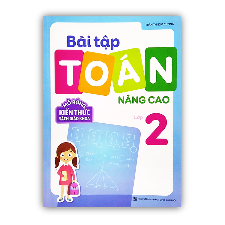Bài Tập Toán Nâng Cao Lớp 2 – Mở Rộng Kiến Thức Sách Giáo Khoa