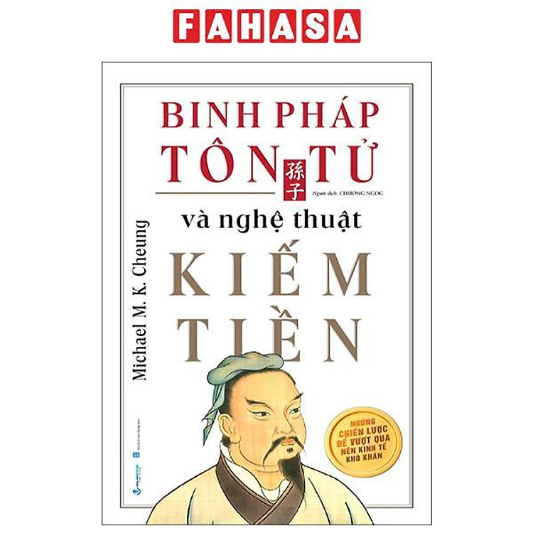 Binh Pháp Tôn Tử Và Nghệ Thuật Kiếm Tiền