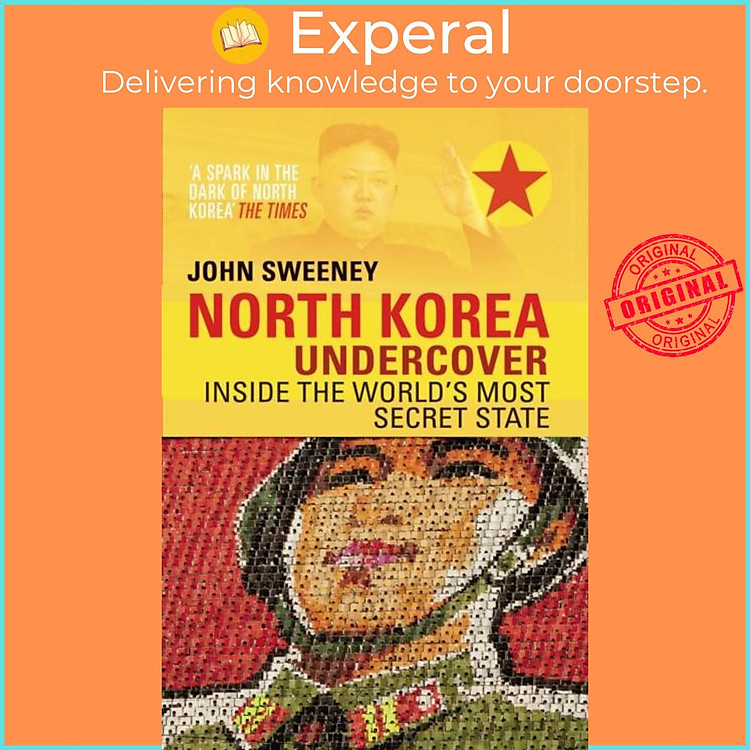 Sách - North Korea Undercover by John Sweeney (UK edition, paperback)