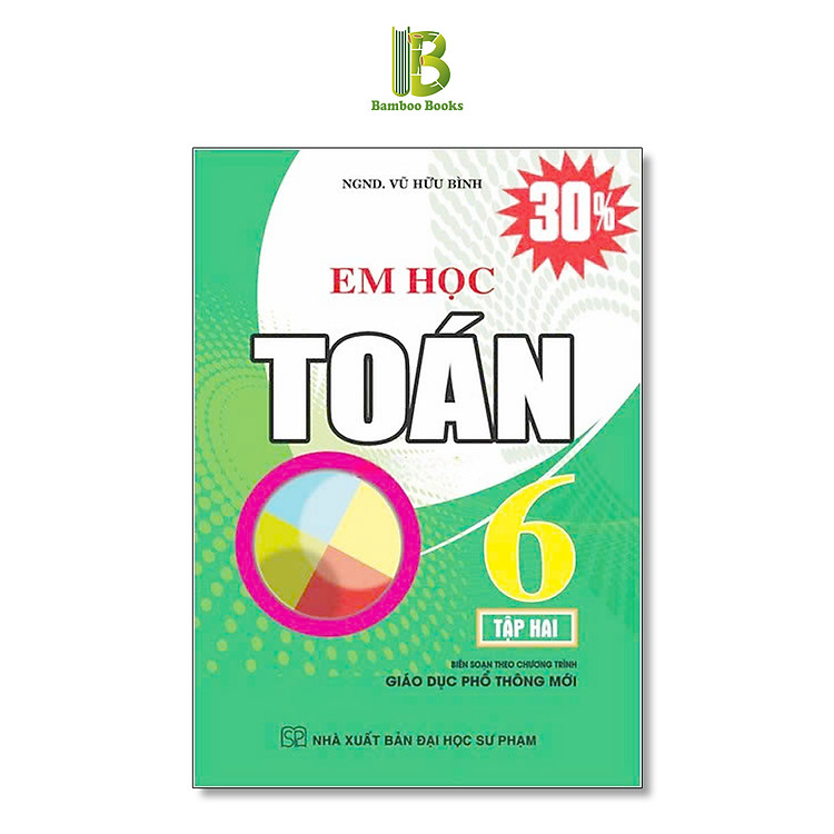 Em Học Toán Lớp 6 - Ảnh 2