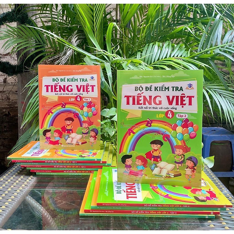 Bộ Đề Kiểm Tra Tiếng Việt Lớp 4 – Kết Nối Tri Thức Với Cuộc Sống