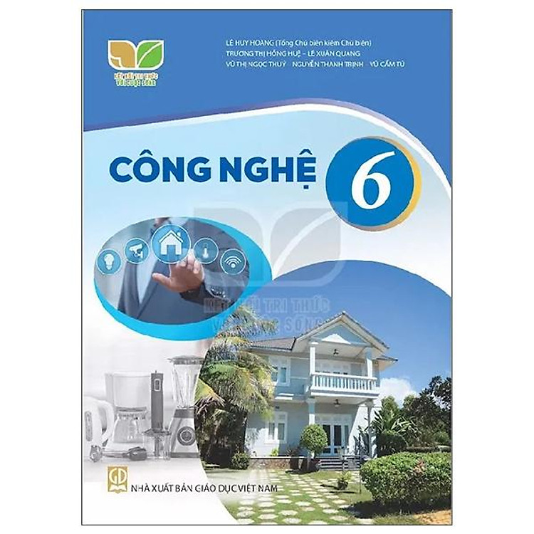 Công Nghệ 6 (Kết Nối Tri Thức) (2023) - Ảnh 2