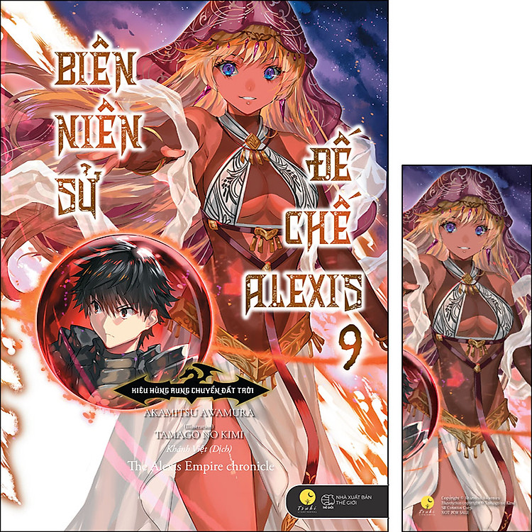 Biên Niên Sử Đế Chế Alexis – Kiêu Hùng Rung Chuyển Đất Trời (Tập 9)