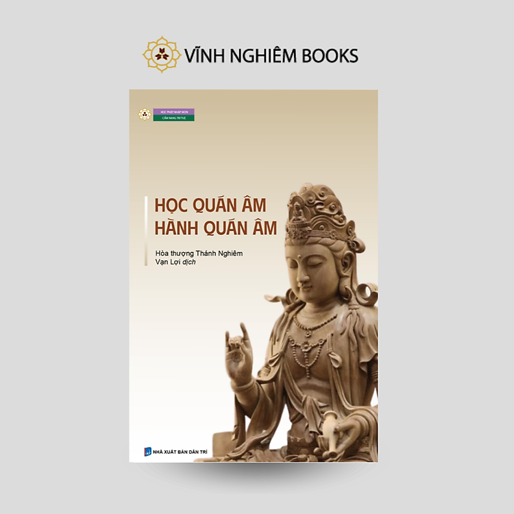 Học Quán Âm Hành Quán Âm – Hòa thượng Thánh Nghiêm