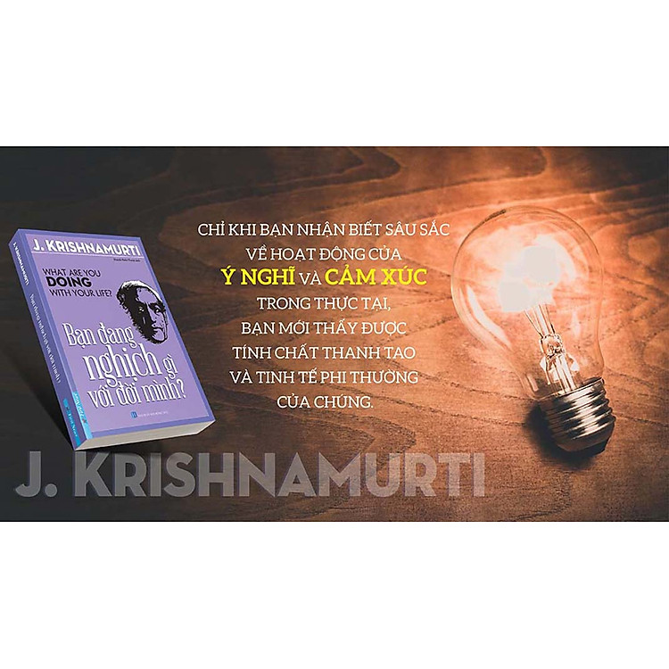 Bộ sách của J.Krishnamurti: Bạn đang nghịch gì với đời mình & Tự do vượt trên sự hiểu biết - Ảnh 4