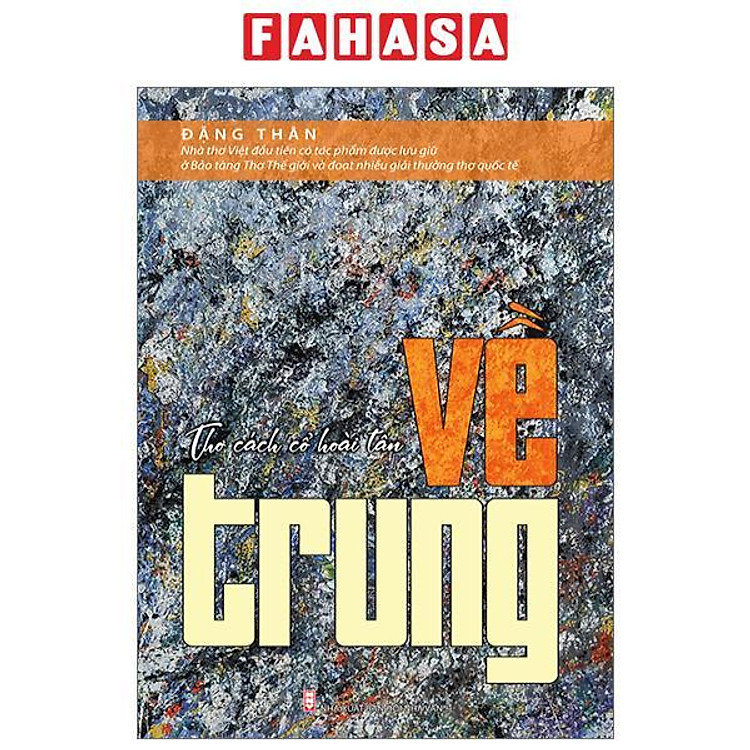 Thơ Cách Cổ Hoài Tân – Về Trung