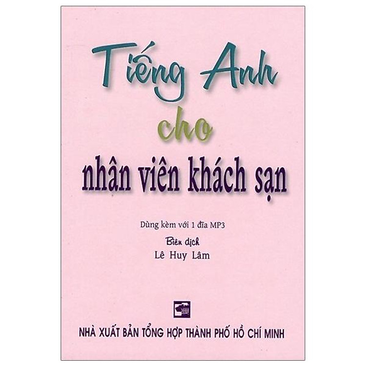 Tiếng Anh Cho Nhân Viên Khách Sạn