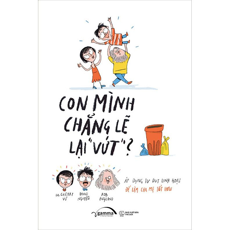 Con Mình Chẳng Lẽ Lại "Vứt"? - Ảnh 2