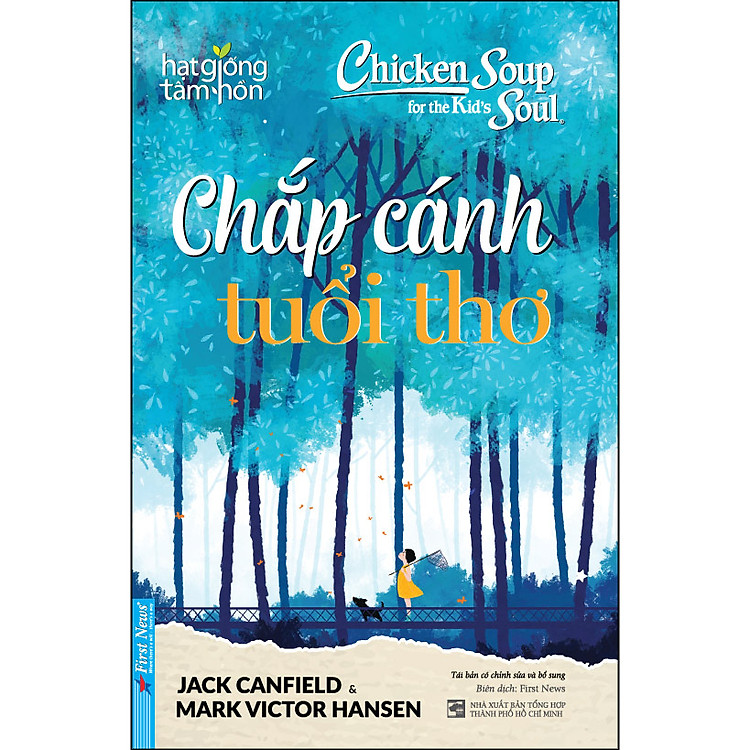 Chicken Soup For The Soul: Chắp Cánh Tuổi Thơ