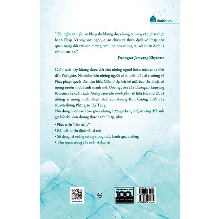 Không Mưu Cầu Hạnh Phúc - Một Hướng Dẫn Cho Thực Hành Pháp Sơ Khởi - Ảnh 2
