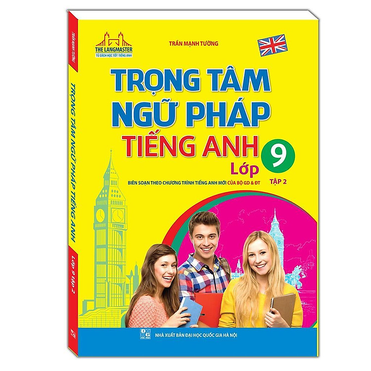 Trọng Tâm Ngữ Pháp Tiếng Anh Lớp 9 – Tập 2