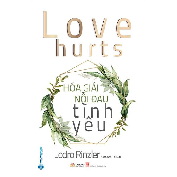 Love Hurts – Hóa Giải Nỗi Đau Tình Yêu