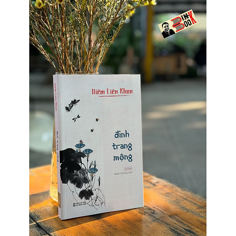ĐINH TRANG MỘNG – Diêm Liên Khoa (Tái bản 2023)