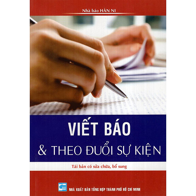 Viết Báo & Theo Đuổi Sự Kiện - Ảnh 5