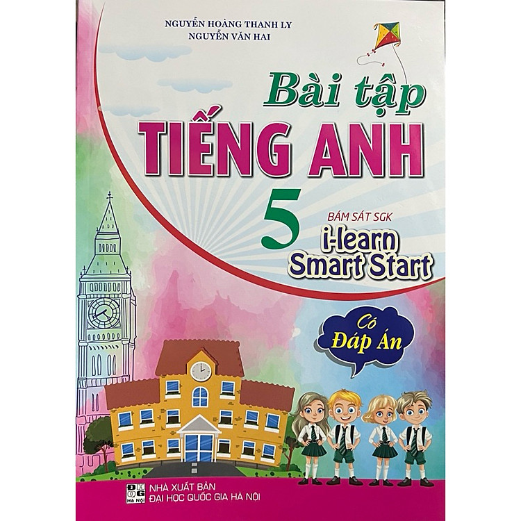 Bài Tập Tiếng Anh các lớp 2,3,4,5,6,7,8 (Bám Sát SGK I Learn Smart Start) (HA-)