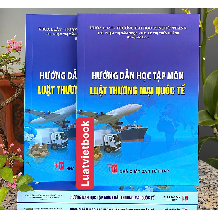 Hướng Dẫn Học Tập Môn Luật Thương Mại Quốc Tế