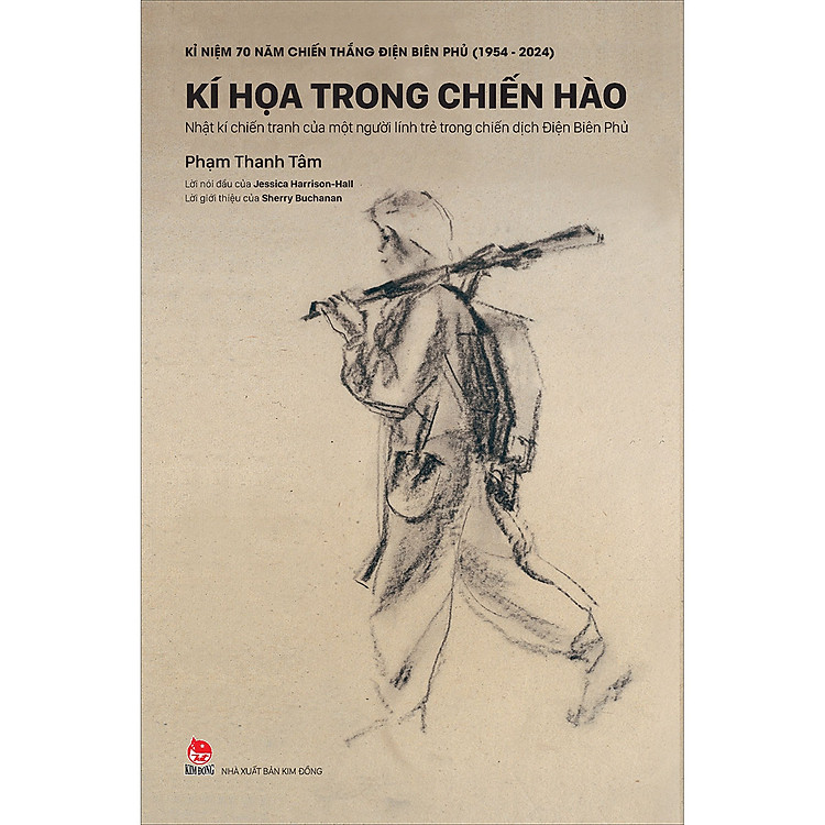 Kí Hoạ Trong Chiến Hào – Nhật Kí Chiến Tranh Của Một Người Lính Trẻ Trong Chiến Dịch Điện Biên Phủ