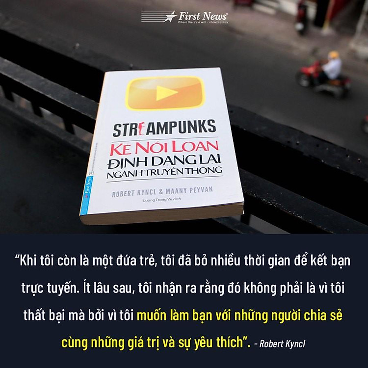 Kẻ Nổi Loạn Định Dạng Lại Ngành Truyền Thông - Ảnh 6