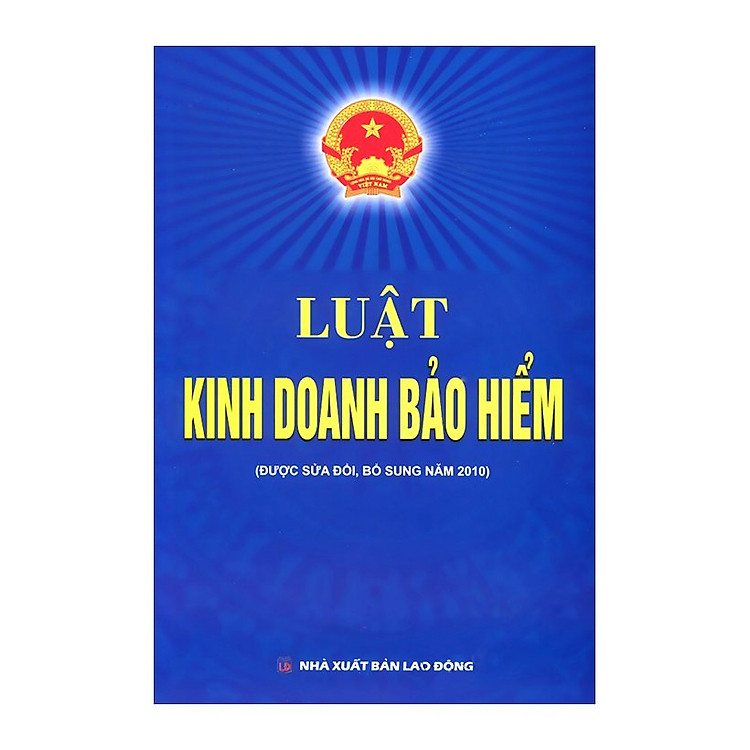 Luật Kinh Doanh Bảo Hiểm (tái bản 2019)