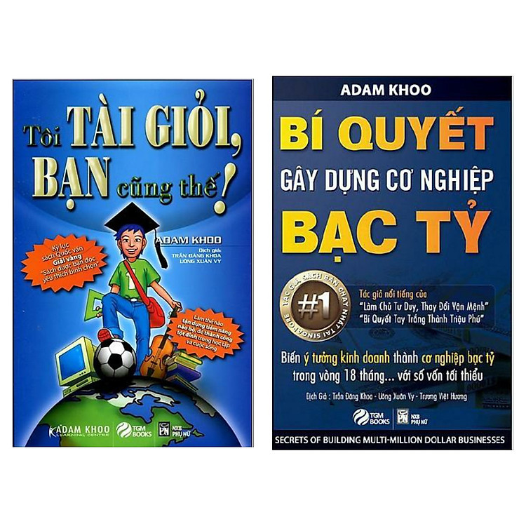 Combo Bí Quyết Làm Giàu Triệu Phú: Tôi Tài Giỏi - Bạn Cũng Thế + Bí Quyết Gây Dựng Cơ Nghiệp Bạc Tỷ (Bộ 2 Cuốn Sách Kinh Tế Bán Chạy / Tặng Kèm Bookmark Green Life)